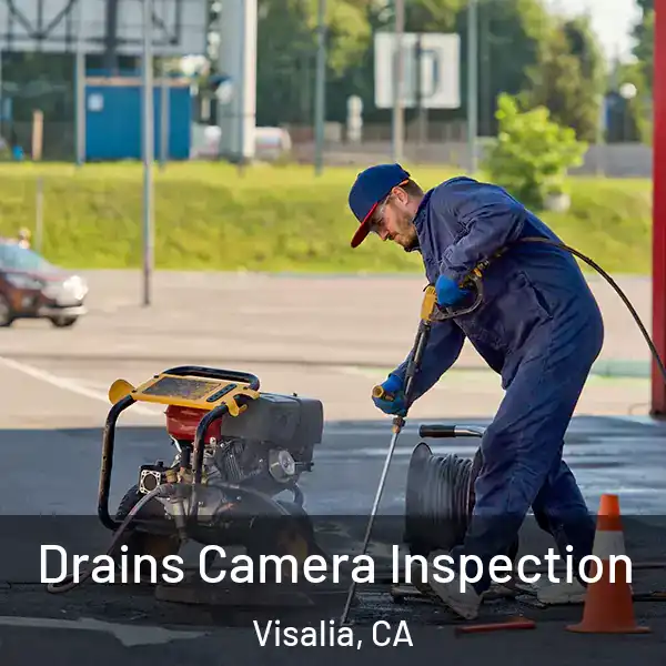  Drains Camera Inspection Visalia, CA