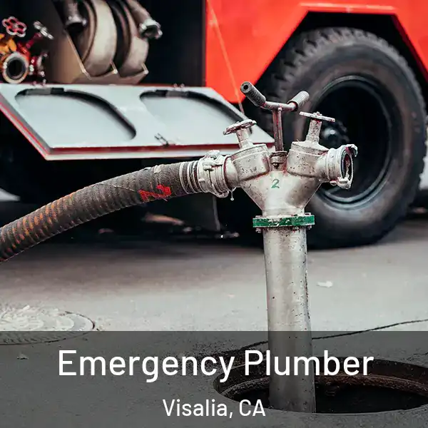  Emergency Plumber Visalia, CA