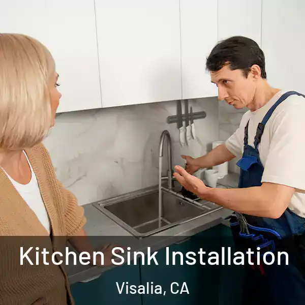  Kitchen Sink Installation Visalia, CA