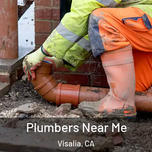  Plumbers Near Me Visalia, CA