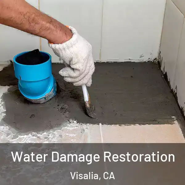  Water Damage Restoration Visalia, CA